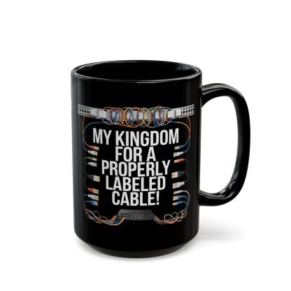 Properly Labeled Cable - Black Mug (11oz, 15oz)