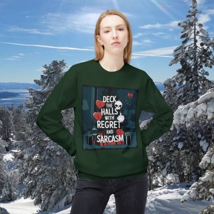 Tinsel, Tears, and Sarcasm: The Deck the Halls with Regret Holiday Sweatshirt - Image 11