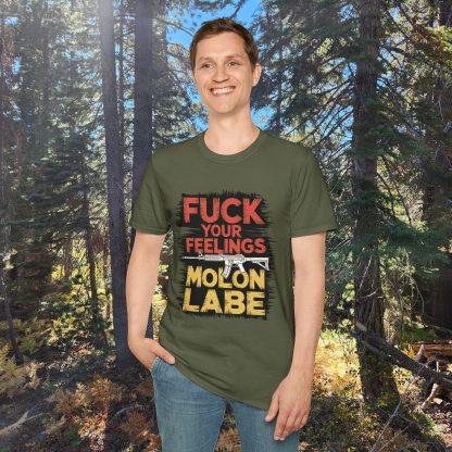 Stand Tall, Speak Loud: The 'Fuck Your Feelings – Molon Labe Unisex Tee - Image 12