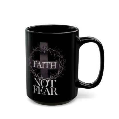 Faith Not Fear Mug - Image 4