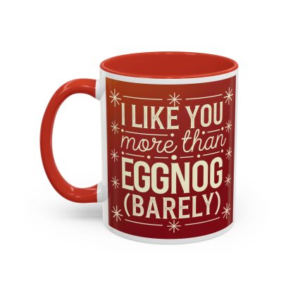 Barely Better than Eggnog: The Perfect Holiday Mug - Image 5