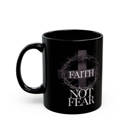 Faith Not Fear Mug - Image 2