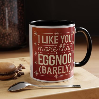 Barely Better than Eggnog: The Perfect Holiday Mug - Image 3