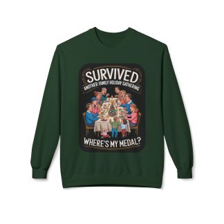 Cozy holiday sweatshirt with 'Survived Another Family Holiday Gathering, Where's My Medal?' printed on the front, featuring a playful illustration of a classic, chaotic family dinner scene. Perfect for those who love Christmas but know the 'joys' of family gatherings firsthand. Made from a soft cotton-polyester blend with a relaxed fit and dropped shoulders, ideal for staying comfortable and sarcastically festive.