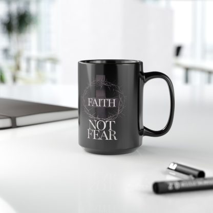 Faith Not Fear Mug - Image 6