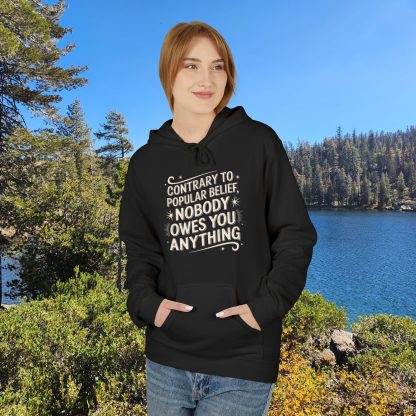 Nobody Owes You Anything Softstyle Fleece Hoodie - Image 8