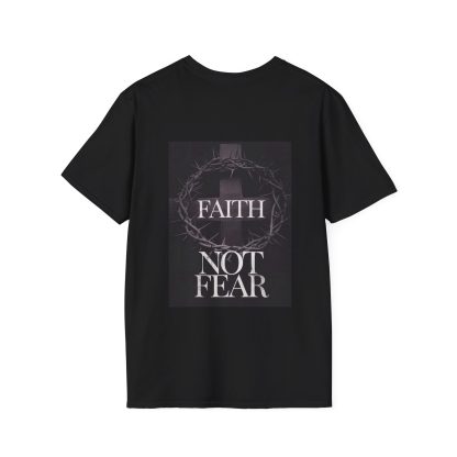 Faith Not Fear T-Shirt